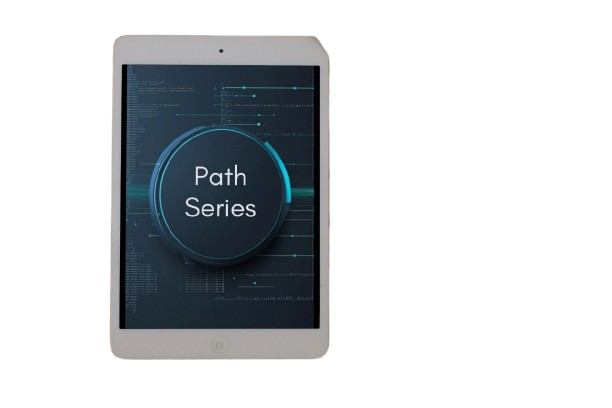 A tablet device shown from the front on a plain white background, with a dark screen displaying the text 'Path Series' inside a circular graphic.